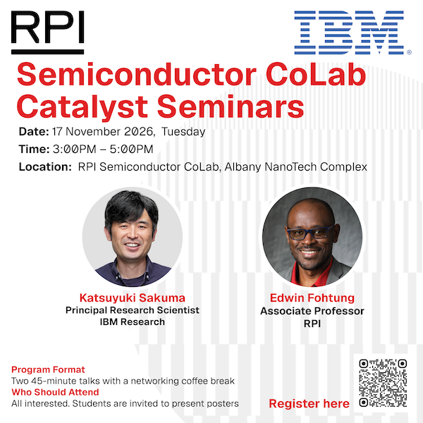 RPI Semiconductor CoLab Catalyst Seminars - November 2026